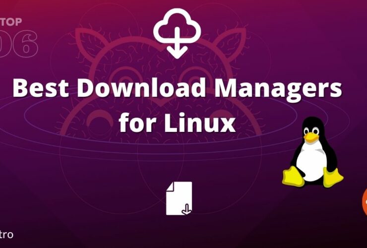 Download Managers for Linux - Linuxstro